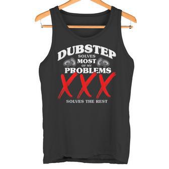 Dubstep Löst Die Msten Meiner Probleme Dubstep Tank Top - Geschenkecke