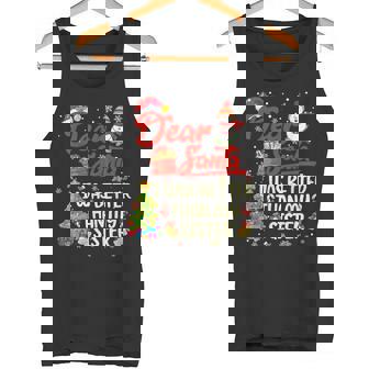Family Christmas Dear Santa I Was Better Than My Sister Xmas Tank Top - Monsterry