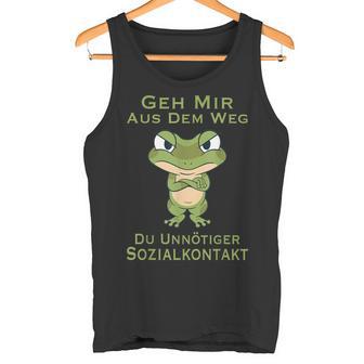 Frog Geh Mir Aus Dem Weg Du Unnötiger Sozialkontakt Geh Mir Aus Tank Top - Geschenkecke