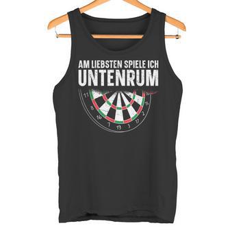 Dart Am Liebsten Spiele Ich Untenrum Tank Top - Geschenkecke