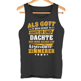 Quote Zimmererer Tank Top - Geschenkecke