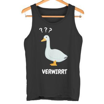 Ganserwirrt Lustiges Gänse Goose Meme Wortspiel Tank Top - Geschenkecke