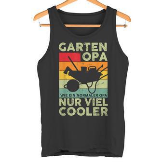 Garden Grandpa Gardener Saying Outfit For Grandad Tank Top - Geschenkecke