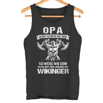 Grandpa Du Bist Mein Liblingswiking Tank Top - Geschenkecke