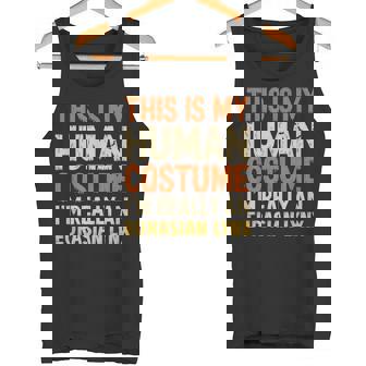 This Is My Human Costume I'm Really An Eurasian Lynx Tank Top - Monsterry