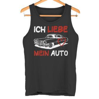 Ich Liebe Mein Auto Tank Top - Geschenkecke