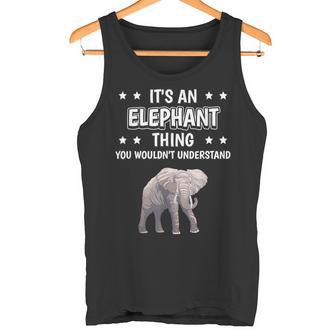 Ist So Ein Elefant Ding Lustiger Spruch Elefanten Tank Top - Geschenkecke