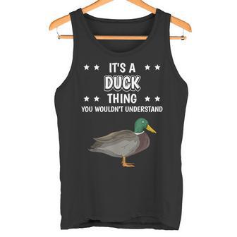 Ist So Ein Ente Ding Lustiger Spruch Enten Tank Top - Geschenkecke