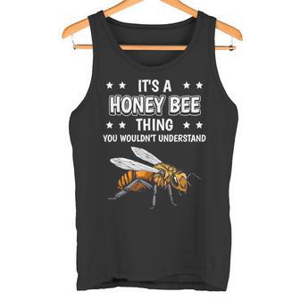 Ist So Ein Honigbiene Ding Lustiger Spruch Honigbienen Tank Top - Geschenkecke