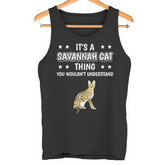 Ist So Ein Savannah Cat Ding Tank Top - Geschenkecke