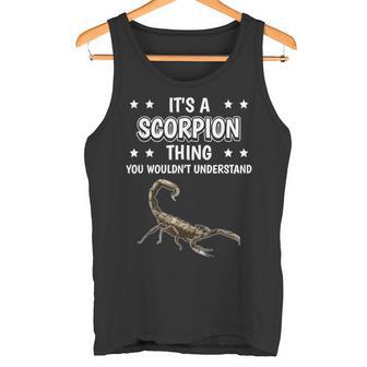 Ist So Ein Skorpion Ding Lustiger Spruch Skorpione Tank Top - Geschenkecke