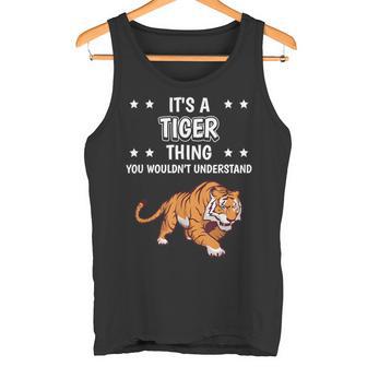 Ist So Ein Tiger Ding Saying Tiger Tank Top - Geschenkecke