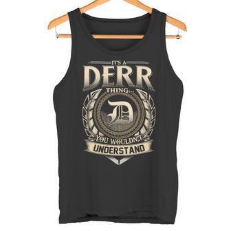 It's A Derr Thing You Wouldn't Understand Name Vintage Tank Top - Thegiftio UK