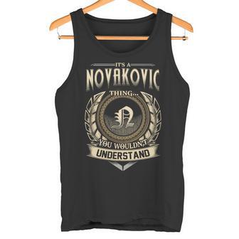 It's A Novakovic Thing You Wouldn't Understand Name Vintage Tank Top - Thegiftio UK