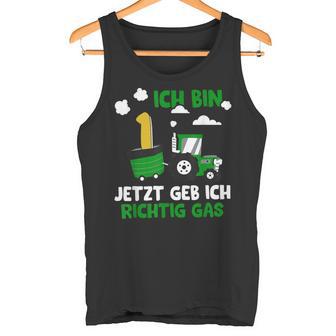 Jetzt Geb Ich Richtig Gas 1St Birthday Boy Tractor S Tank Top - Geschenkecke