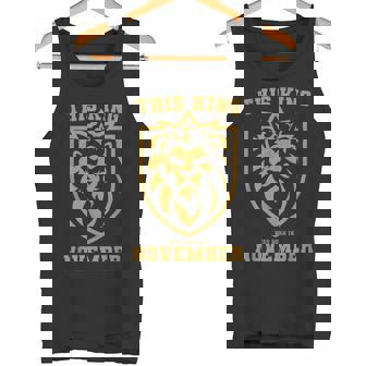 This King Lion Was Born In November Birthday Lion Party Tank Top - Monsterry