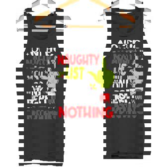 On The List Of Naughty And I Regret Nothing Christmas Tank Top - Monsterry