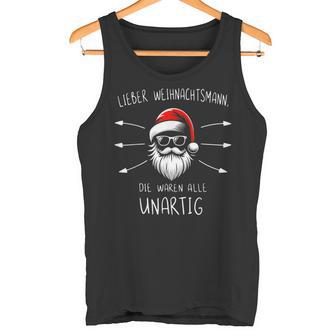 Lustiges Weihnachtsmann Waren Alle Unartig Christmas Tank Top - Geschenkecke