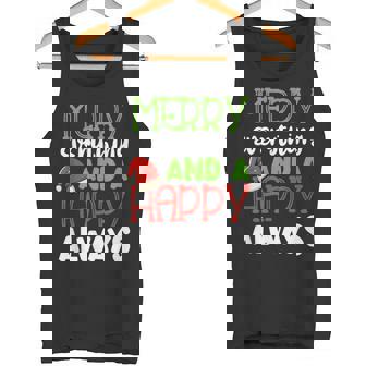 Merry Everything And A Happy Always Holiday Spirit Apparel Tank Top - Monsterry