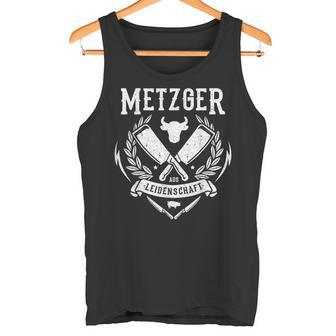 Metzger Aus Leidenschaft Fleischer Tank Top - Geschenkecke