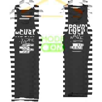 Recovery Mode On Get Well Injury Patient Survival Tank Top - Monsterry
