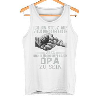 Ich Bin Stolz Aufiele Dinge Nichts Übertrifft Es Ist Ein Opa German Tank Top - Geschenkecke