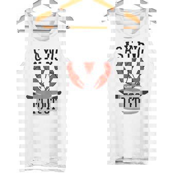 Say No To Pot Lobster Eating Seafood Boil Eat Shrimp Tank Top Tank Top - Monsterry