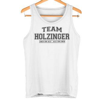 Team Holzinger Stolze Familie Nachname Geschenk Tank Top - Geschenkecke