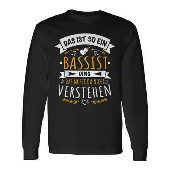 Bass Kontrabass Musician Das Ist So Ein Bassist Ding Langarmshirts - Geschenkecke