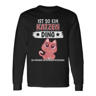 For Cats 'Ist So Ein Katzen' Langarmshirts - Geschenkecke