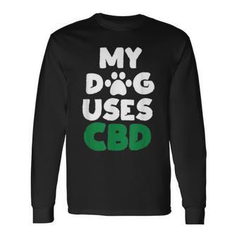 Cbd Öl Für Hunde Langarmshirts - Geschenkecke