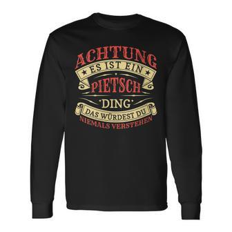 Damen Achtung Es Ist Ein Pietsch Ding Nachname Namensschild Mit-Ausschnitt Langarmshirts - Geschenkecke