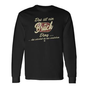 Damen Das Ist Ein Brück Ding Lustiges Familie Brück Mit-Ausschnitt Langarmshirts - Geschenkecke