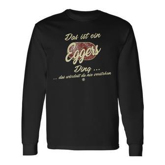 Damen Das Ist Ein Eggers Ding Lustiges Familie Eggers Mit-Ausschnitt Langarmshirts - Geschenkecke