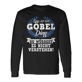 Damen Das Ist Ein Göbel Ding Du Würdest Es Nichterstehen Mit-Ausschnitt Langarmshirts - Geschenkecke