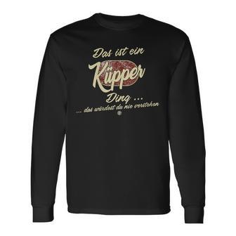 Damen Das Ist Ein Küpper Ding Lustiges Familie Küpper Mit-Ausschnitt Langarmshirts - Geschenkecke