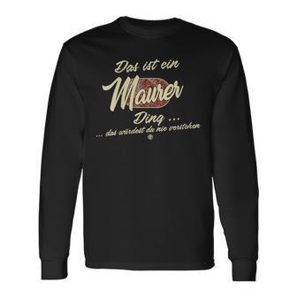 Damen Das Ist Ein Maurer Ding Lustiges Familie Maurer Mit-Ausschnitt Langarmshirts - Geschenkecke