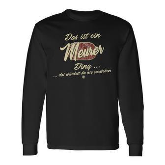 Damen Das Ist Ein Meurer Ding Lustiges Familie Meurer Mit-Ausschnitt Langarmshirts - Geschenkecke