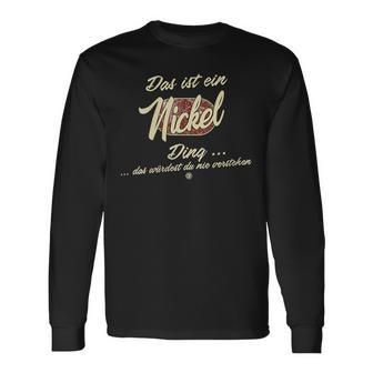 Damen Das Ist Ein Nickel Ding Lustiges Familie Nickel Mit-Ausschnitt Langarmshirts - Geschenkecke