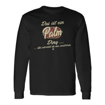 Damen Das Ist Ein Palm Ding Lustiges Familie Palm Mit-Ausschnitt Langarmshirts - Geschenkecke