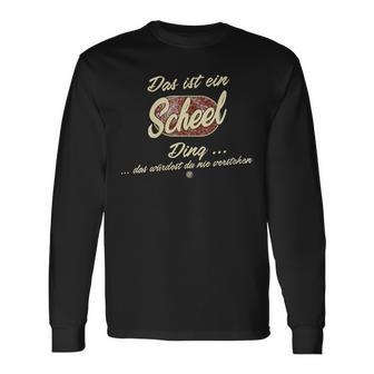 Damen Das Ist Ein Scheel Ding Lustiges Familie Scheel Mit-Ausschnitt Langarmshirts - Geschenkecke