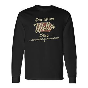 Damen Das Ist Ein Weller Ding Lustiges Familie Weller Mit-Ausschnitt Langarmshirts - Geschenkecke