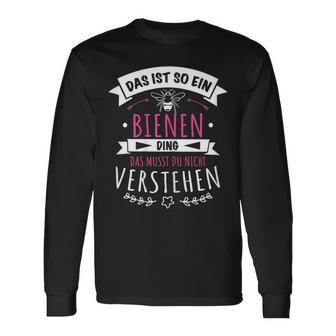 Damen Imker Imkerin Bienenzüchter Das Ist So Ein Bienen Ding Langarmshirts - Geschenkecke