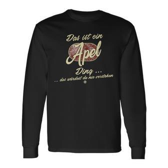 Das Ist Ein Apel Ding Family Apel Langarmshirts - Geschenkecke