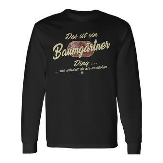 Das Ist Ein Baumgärtner Ding Family Tree Gardener Langarmshirts - Geschenkecke