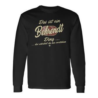 Das Ist Ein Behrendt Ding It's A Behrendt Ding Langarmshirts - Geschenkecke