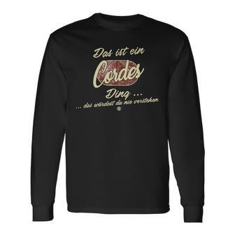 Das Ist Ein Cordes Ding Lustiges Familie Cordes Langarmshirts - Geschenkecke