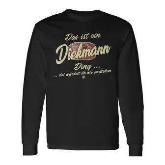 Das Ist Ein Diekmann Ding Family Langarmshirts - Geschenkecke