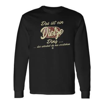 Das Ist Ein Dietze Ding Lustiges Familie Dietze Langarmshirts - Geschenkecke