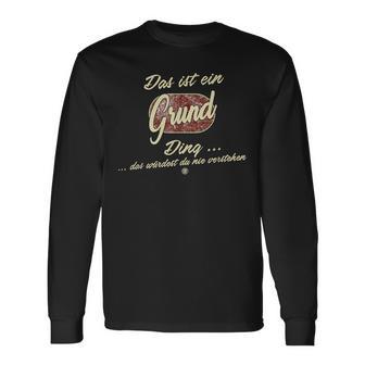 Das Ist Ein Grund Ding Lustiges Familie Grund Langarmshirts - Geschenkecke